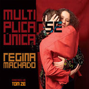 Multiplicar-se Única - Canções de Tom Zé
